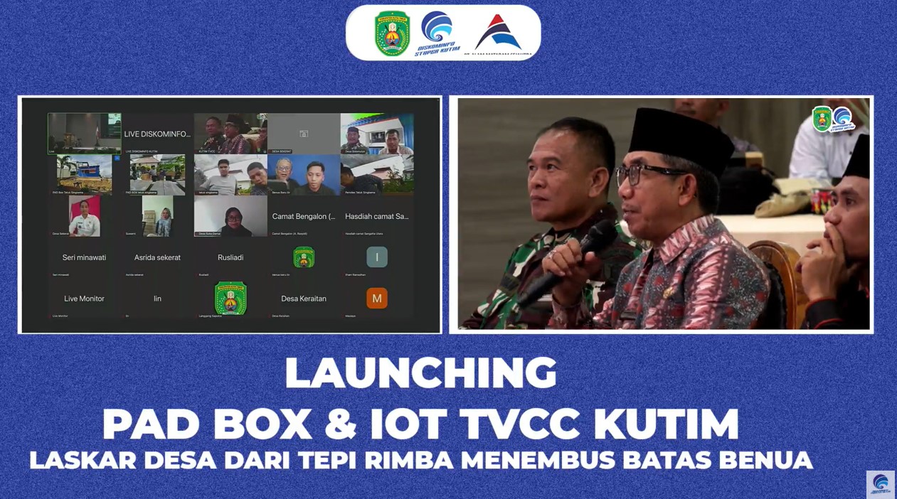 Digitalisasi di Desa, Diskominfo Kutim Launching PAD BOX dan IOT TVCC